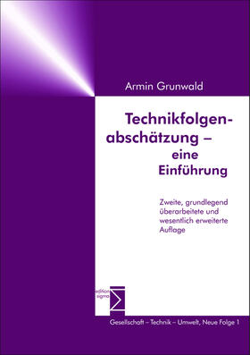 Grunwald, A: Technikfolgenabschätzung - eine Einführung