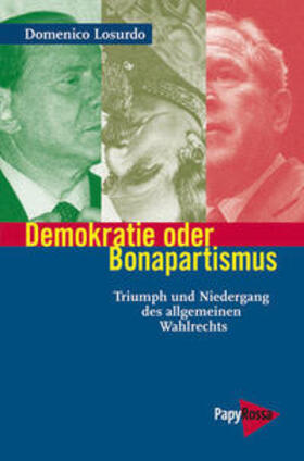 Demokratie oder Bonapartismus