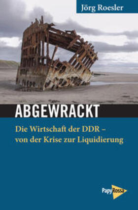 Roesler, J: Abgewrackt