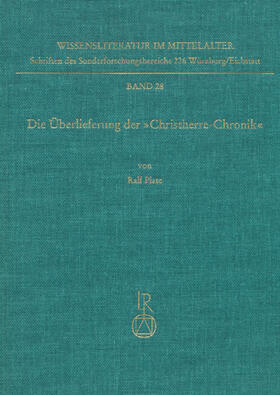 Die Überlieferung der »Christherre-Chronik«