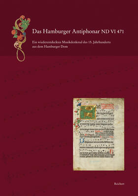 Das Hamburger Antiphonar ND VI 471