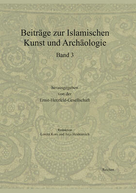 Beiträge zur islamischen Kunst und Archäologie