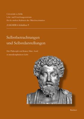 »Selbstbetrachtungen« und Selbstdarstellungen – »Meditations« and Representations