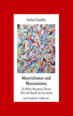 Materialismus und Messianismus