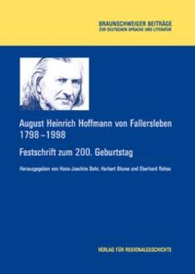 August Heinrich Hoffmann von Fallersleben 1798-1998