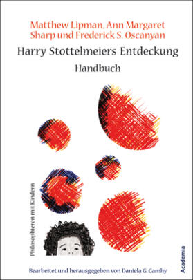 Harry Stottelmeiers Entdeckung - Handbuch für Eltern und Lehrende