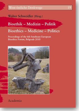 Bioethik -- Medizin -- Politik. Bioethics -- Medicine -- Politics