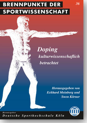 Doping - kulturwissenschaftlich betrachtet.