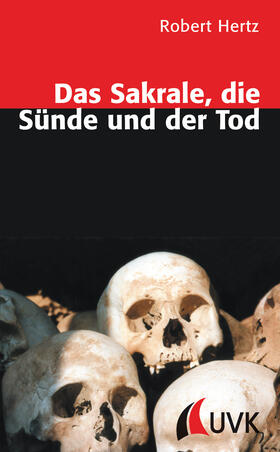 Das Sakrale, die Sünde und der Tod