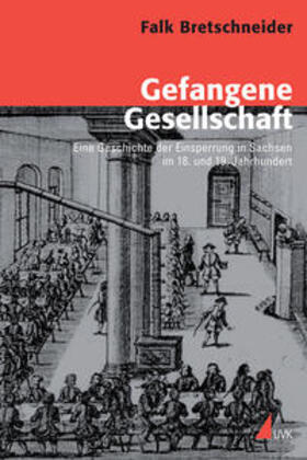 Gefangene Gesellschaft