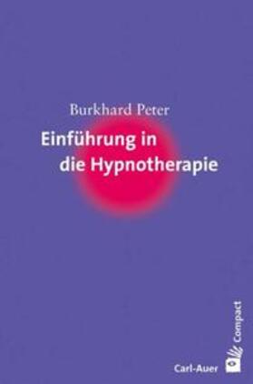 Einführung in die Hypnotherapie