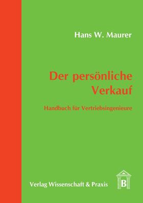 Maurer, H: Persönliche Verkauf