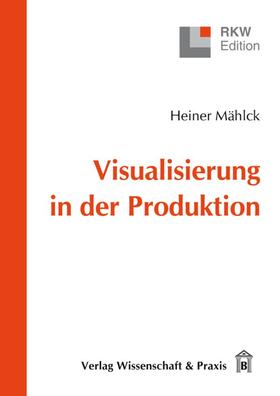 Visualisierung in der Produktion