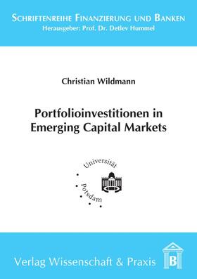 Portfolioinvestitionen in Emerging Capital Markets