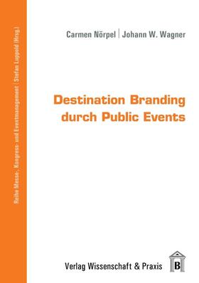 Destination Branding durch Public Events