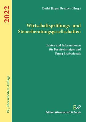 Wirtschaftsprüfungs- und Steuerberatungsgesellschaften 2022