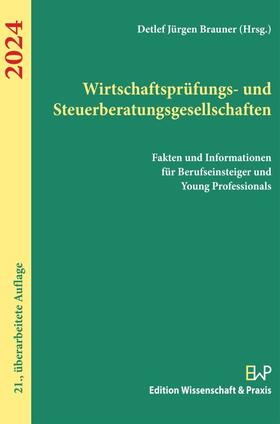 Wirtschaftsprüfungs- und Steuerberatungsgesellschaften 2024.