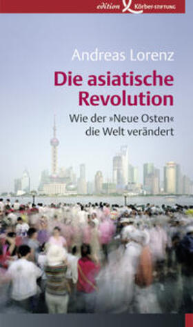 Die asiatische Revolution