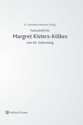 Festschrift für Margret Kisters-Kölkes