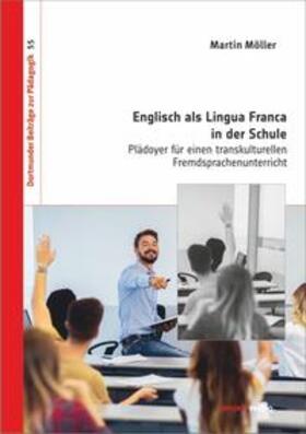 Möller, M: Englisch als Lingua Franca in der Schule
