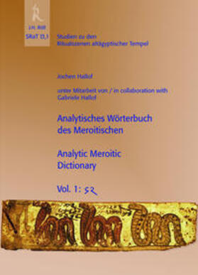 J. Hallof: SRaT 13,1: Analytisches Wörterbuch des Meroitischen / Analytic Meroitic Dictionary, Vol 1