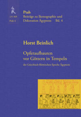 Opferaufbauten vor Göttern in Tempeln der griechisch-römischen Epoche Ägyptens