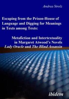 Escaping from the Prison-House of Language and Digging for Meanings in Texts among Texts