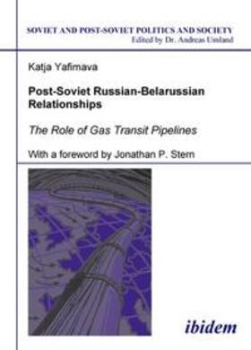 Post-Soviet Russian-Belarussian Relationships. The Role of Gas Transit Pipelines