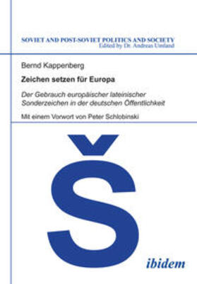 Kappenberg, B: Zeichen setzen für Europa. Der Gebrauch europ