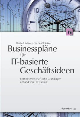 Kubicek, H: Businesspläne für IT-basierte Geschäftsideen