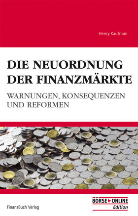 Die Neuordnung der Finanzmärkte