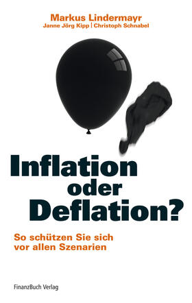 Lindermayr, M: Inflation oder Deflation?