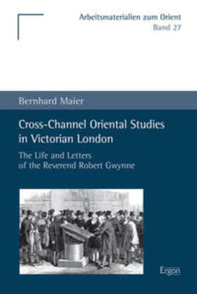 Cross-Channel Oriental Studies in Victorian London
