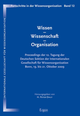 Wissen - Wissenschaft - Organisation