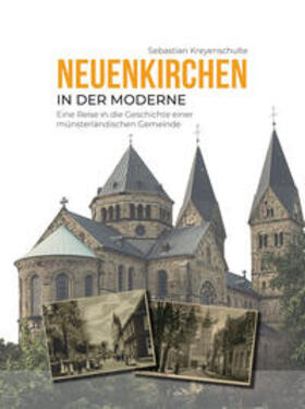 Neuenkirchen in der Moderne