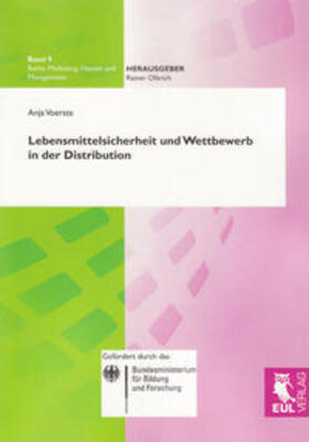 Lebensmittelsicherheit und Wettbewerb in der Distribution