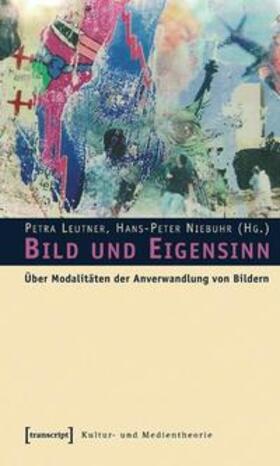 Bild und Eigensinn