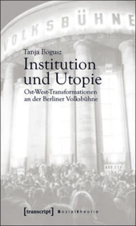 Institution und Utopie