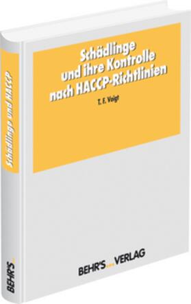 Schädlinge und ihre Kontrolle nach HACCP-Richtlinien