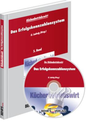 Küchenbetriebswirt: Band 5 - Das Erfolgskennzahlensystem