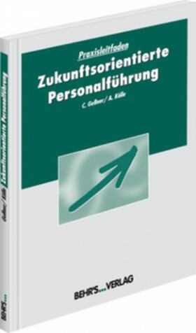 Zukunftsorientierte Personalführung