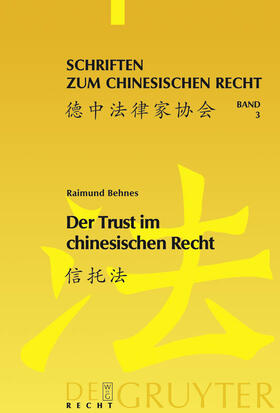 Der Trust im chinesischen Recht