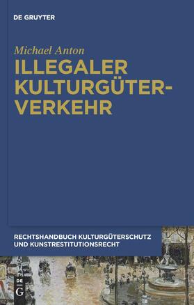 Illegaler Kulturgüterverkehr