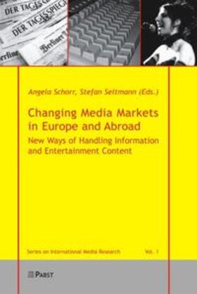 Changing Media Markets in Europe and Abroad