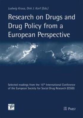 Research on Drugs and Drug Policy from a European Perspective