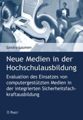 Neue Medien in der Hochschulausbildung