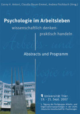 Psychologie im Arbeitsleben: Wissenschaftliche denken - praktisch handeln