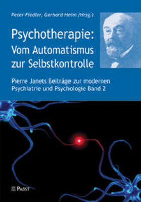 Psychotherapie: Vom Automatismus zur Selbstkontrolle