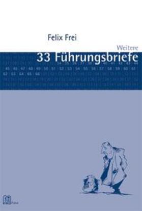 Weitere 33 Führungsbriefe