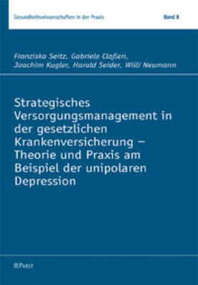 Seitz, F: Strategisches Versorgungsmanagement in der gesetzl